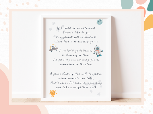 IF I COULD BE AN ASTRONAUT POEM Print
