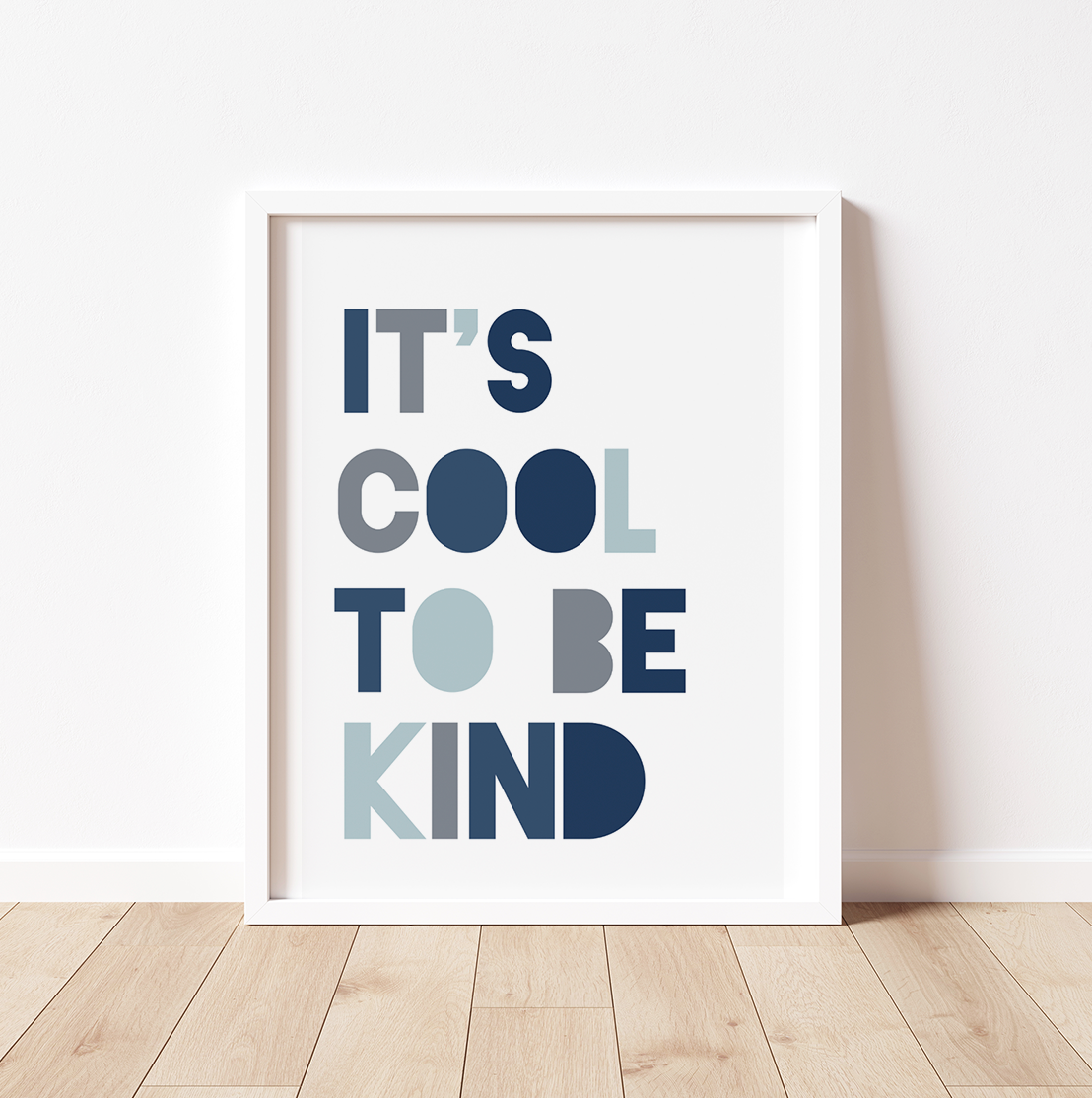 COOL TO BE KIND Print