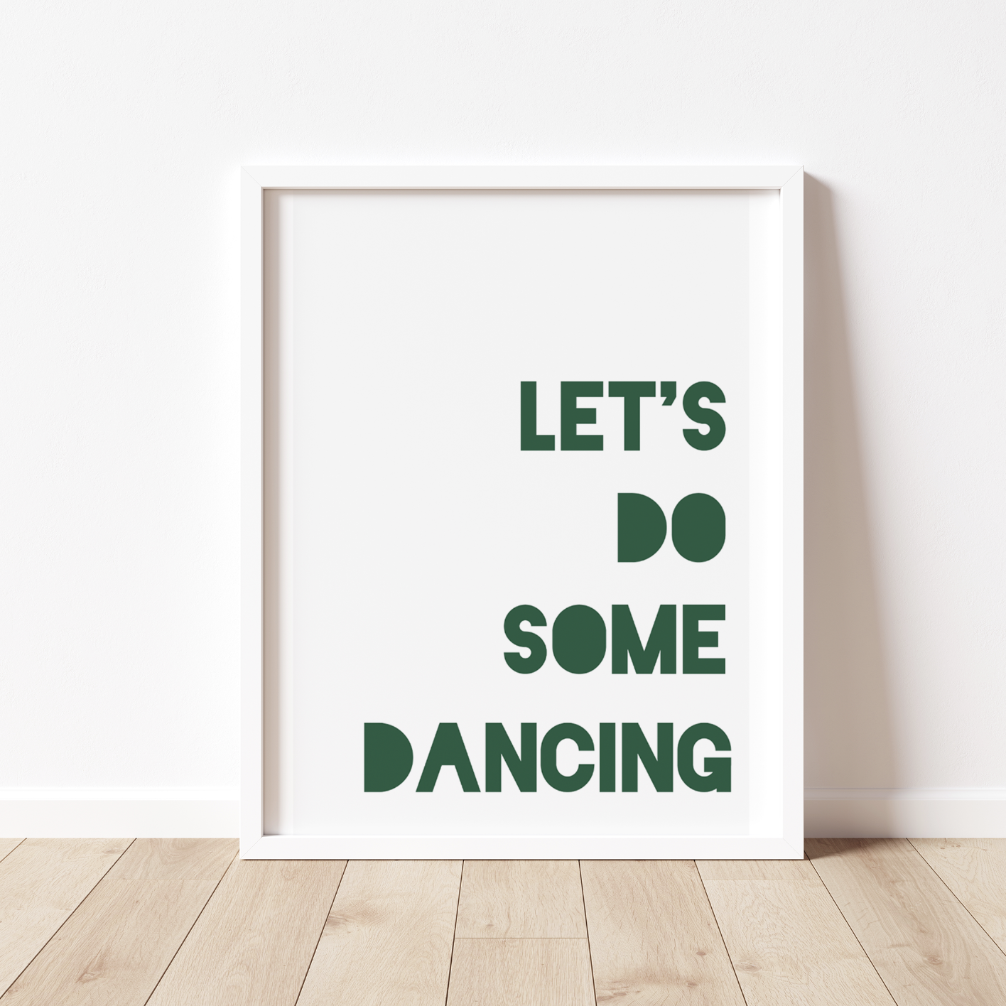 LET'S DO SOME DANCING Print