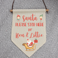 Personalised Christmas Linen Hanging Pennant | SANTA PLEASE STOP HERE