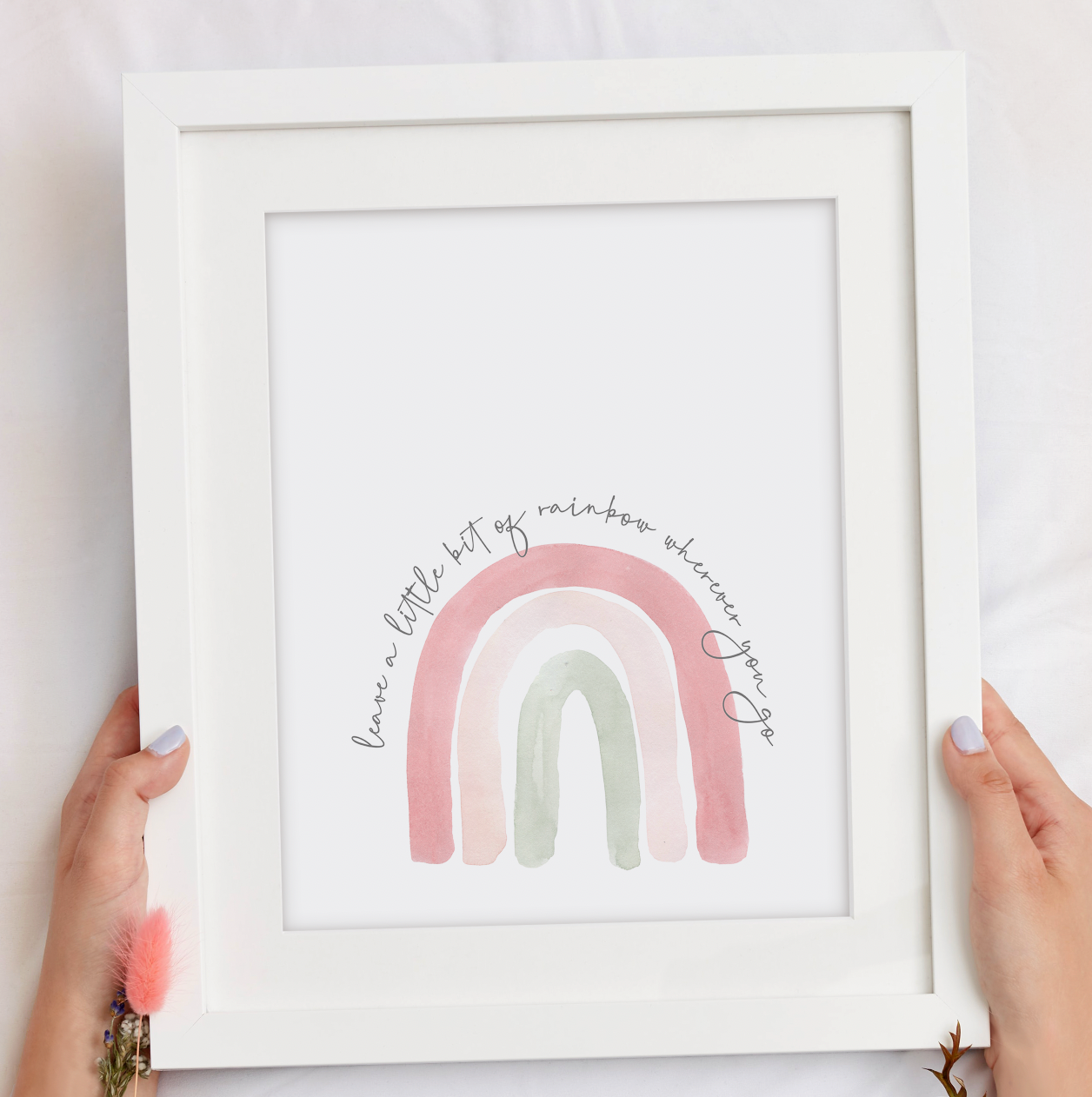 LEAVE A LITTLE BIT OF RAINBOW WHEREVER YOU GO Print