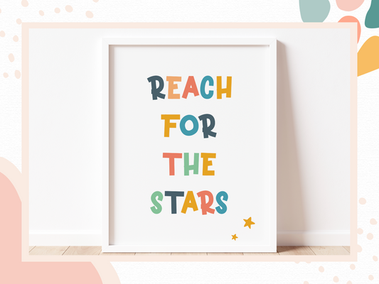 REACH FOR THE STARS Print