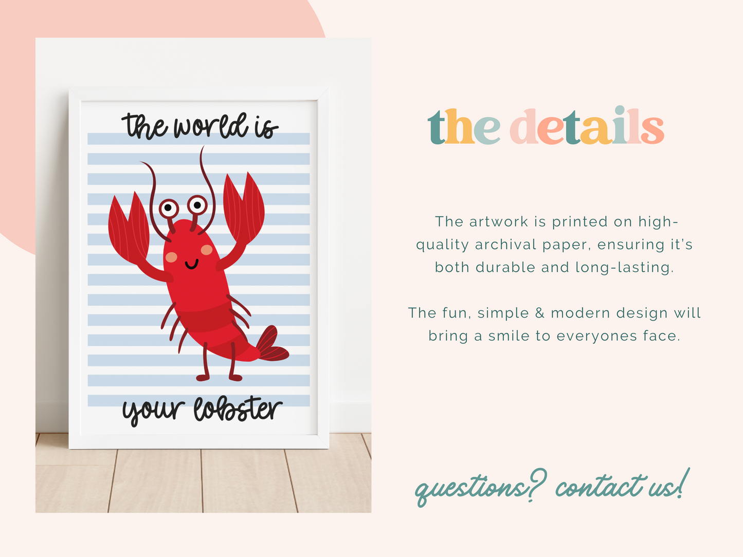THE WORLD IS YOUR LOBSTER Print