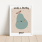 SUCH A LOVELY PEAR Print