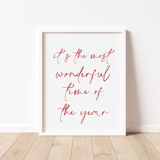 IT'S THE MOST WONDERFUL TIME OF THE YEAR Print