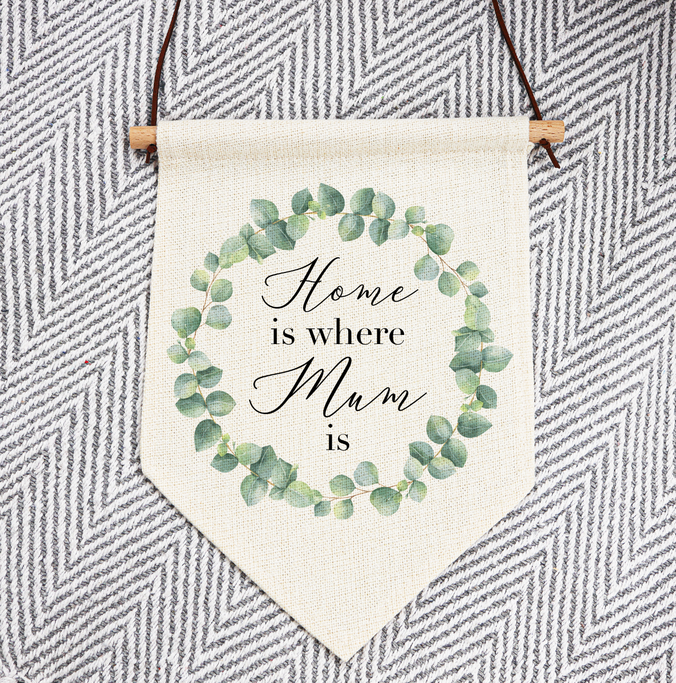 HOME IS WHERE MUM IS Linen Hanging Pennant