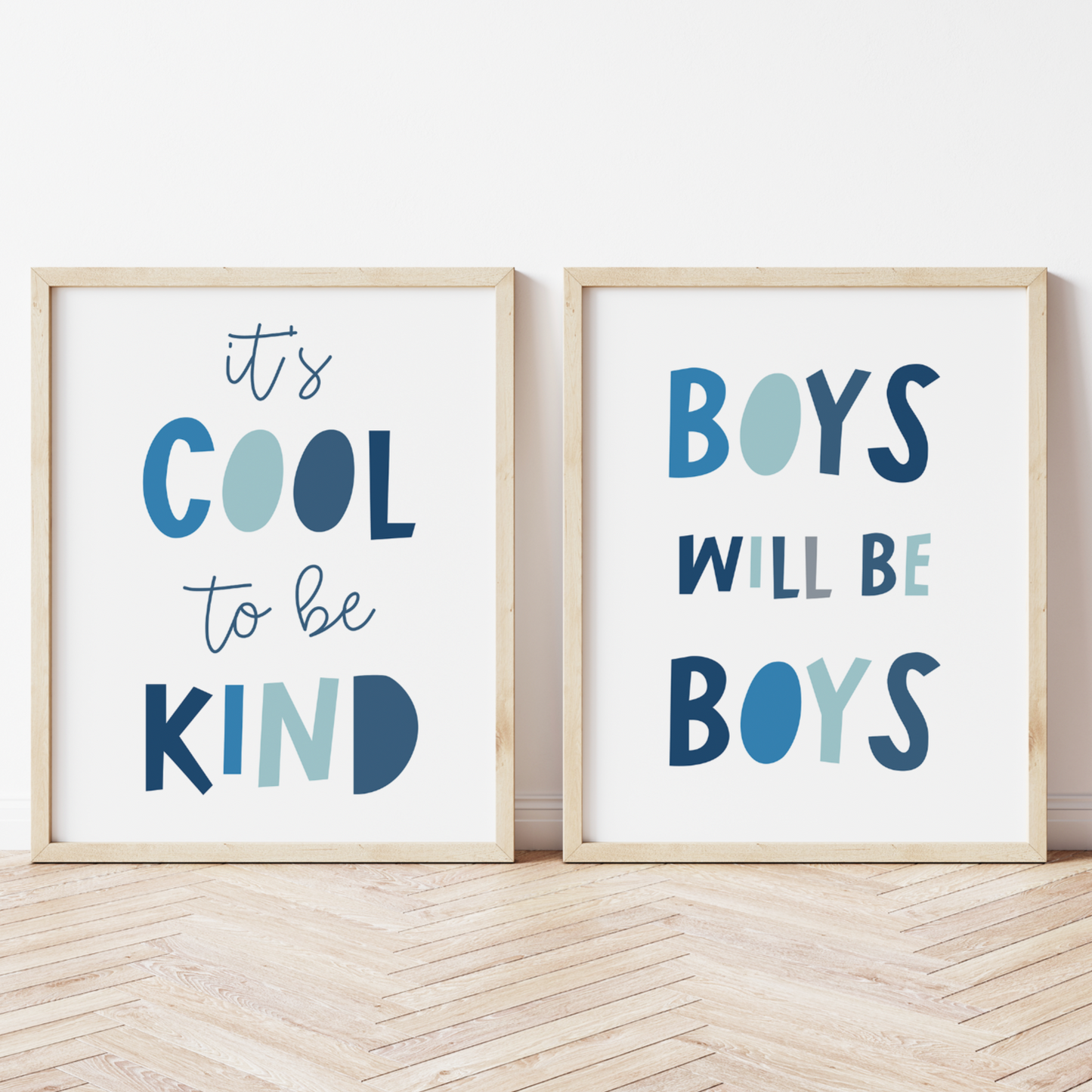 PRINT SET | It's Cool to be Kind & Boys will be Boys