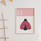 L IS FOR LADYBIRD - Alphabet Print
