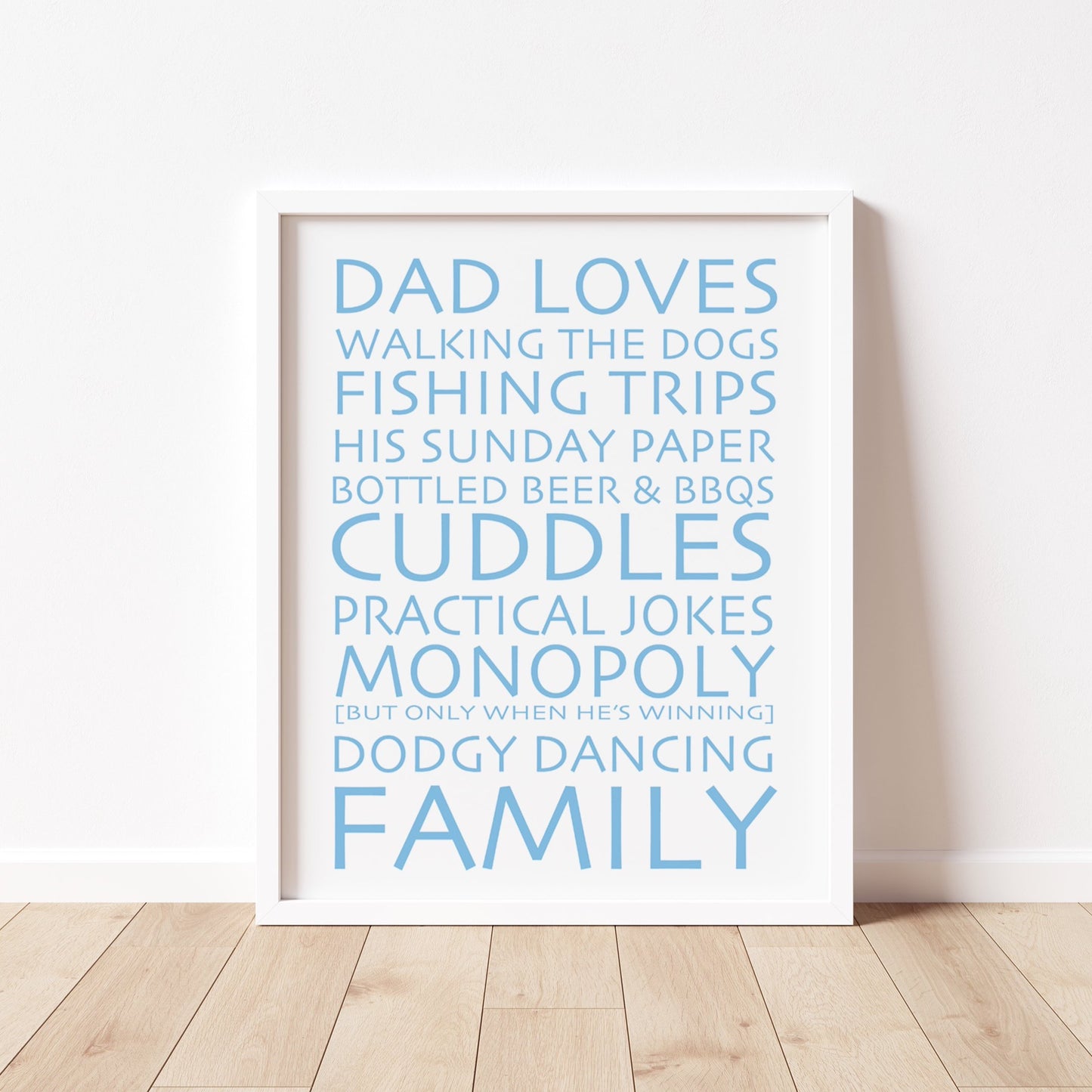 DAD LOVES Print