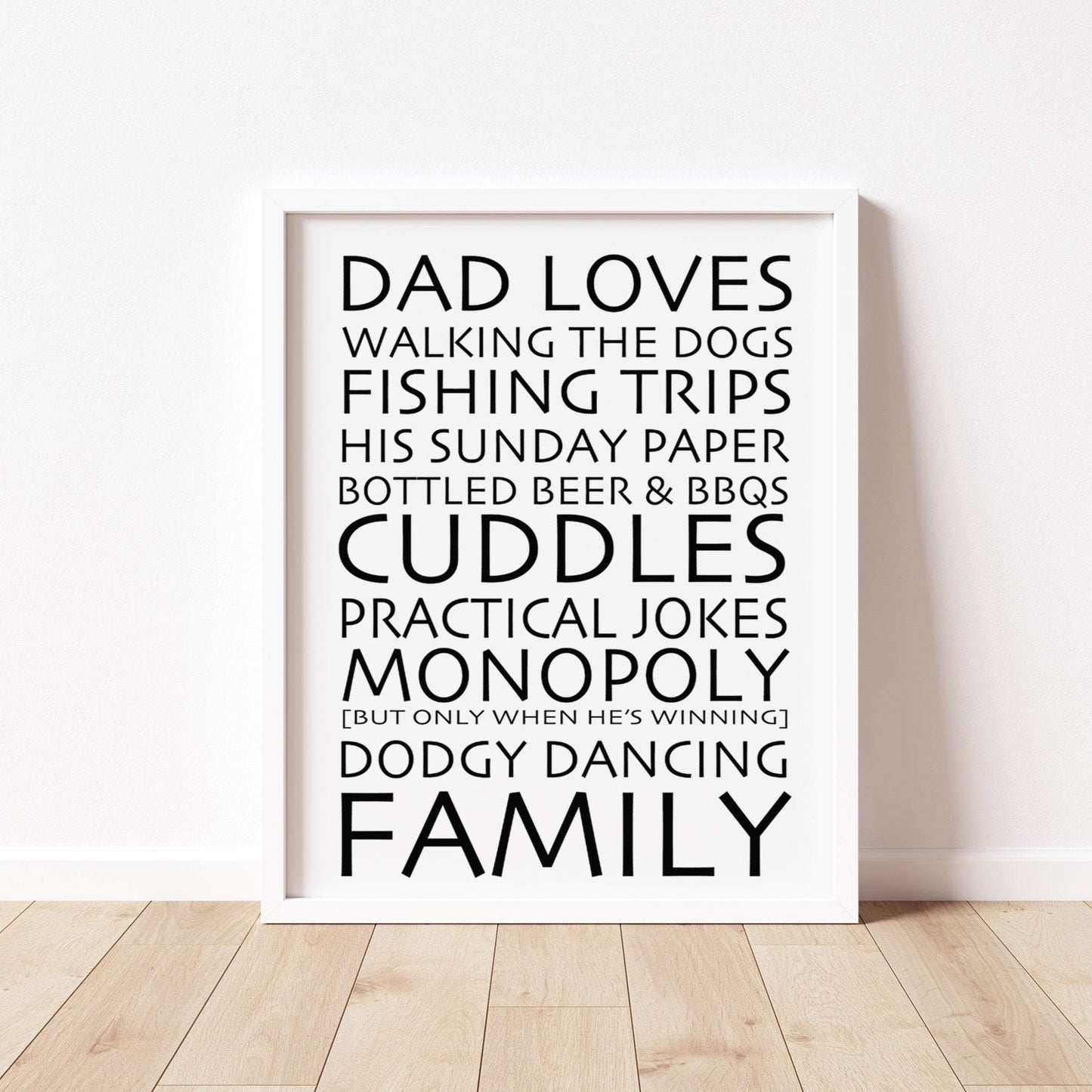 DAD LOVES Print
