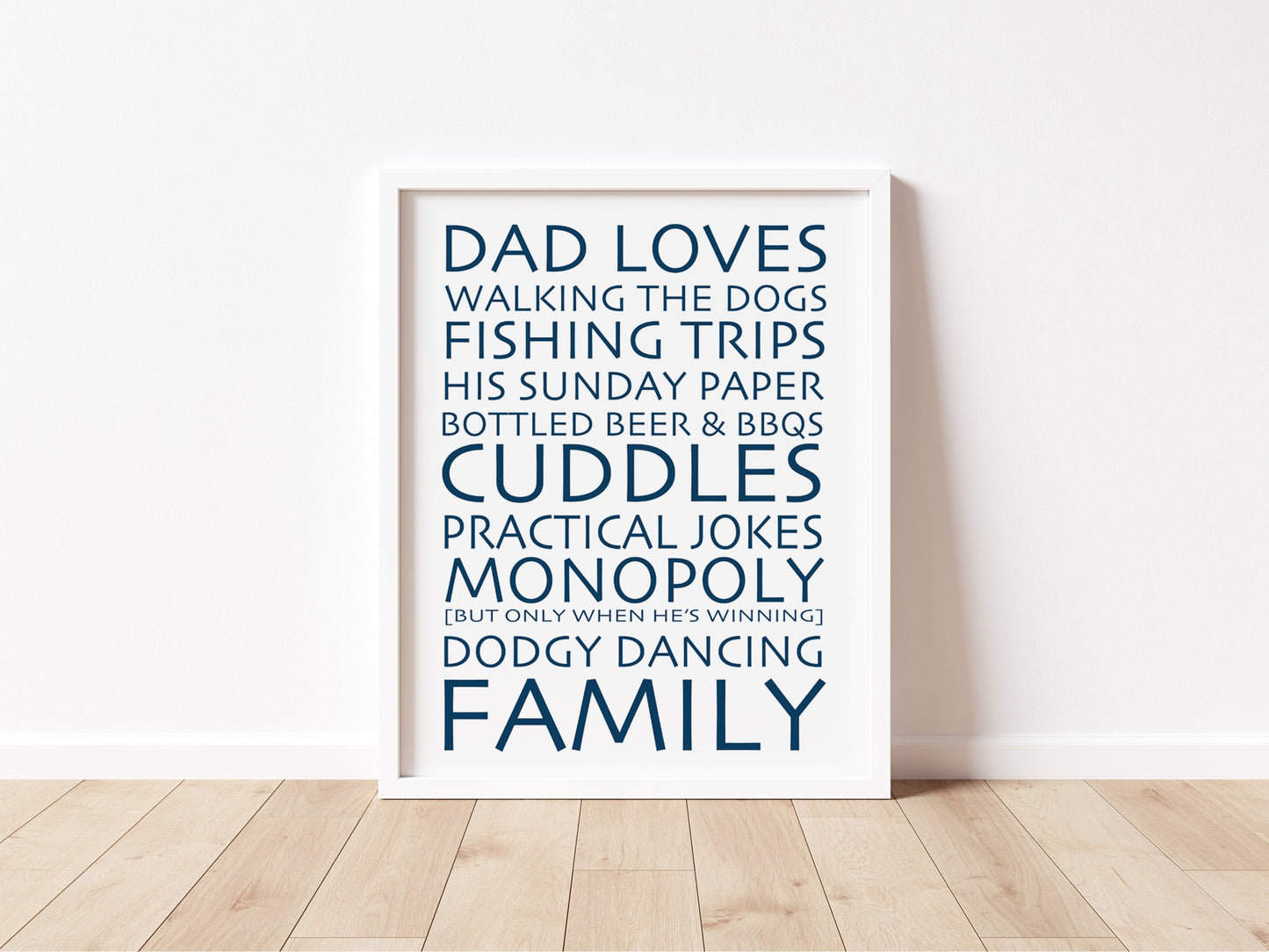 DAD LOVES Print